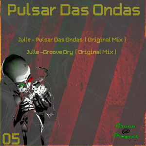 Pulsar Das Ondas (Original Mix)