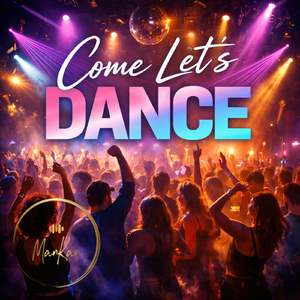 Come lets dance
