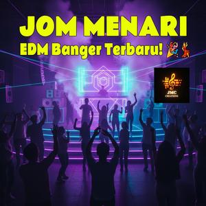 Jom Menari (EDM)
