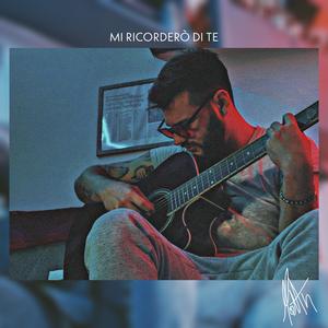 Mi Ricorderò Di Te