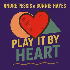 Play It By Heart digitally remastered (feat. Bonnie Hayes)