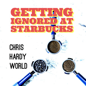 Getting Ignored at Starbucks