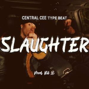 SLAUGHTER