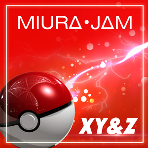 XY&Z (From "Pokémon XY&Z") [English]