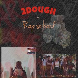 Rap So Hard
