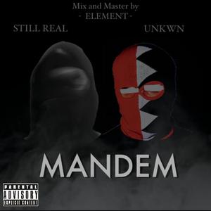 MANDEM (feat. UNKWN)