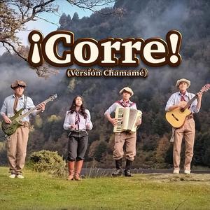¡Corre! (Versión Chamamé)
