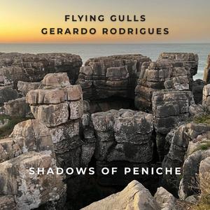 Shadows of Peniche (feat. Gerardo Rodrigues)