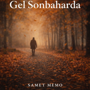 Gel Sonbaharda