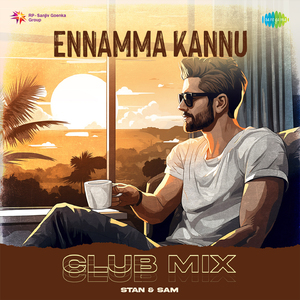 Ennamma Kannu - Club Mix