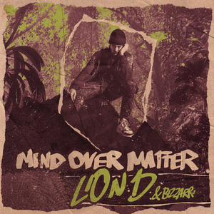 Mind Over Matter