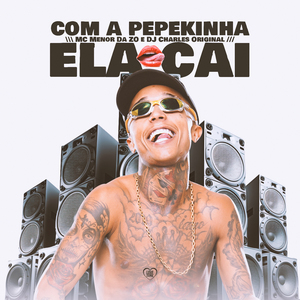 Com a Pepekinha Ela Cai