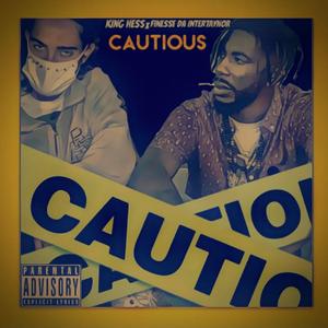 Cautious