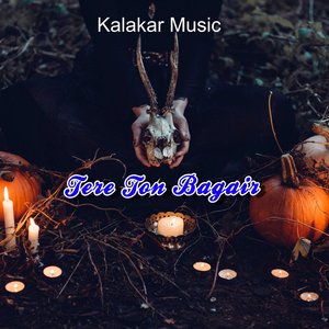 Tere Ton Bagair