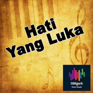 Hati Yang Luka