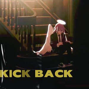 KICK BACK（TV.size）