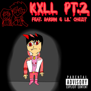 Kxll, Pt. 2