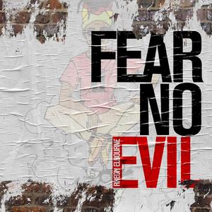 Fear No Evil