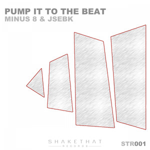 Pump It to the Beat (Club Mix)
