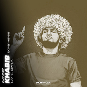 Khabib - slowed + reverb (feat. KH Phonksta)