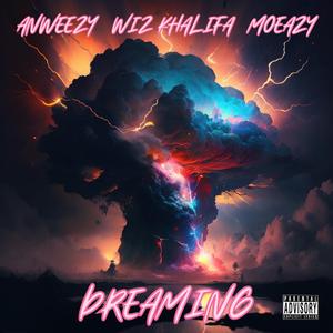 Dreaming (feat. Wiz Khalifa)