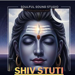 Shiv Stuti-आशुतोष शशाँक शेखर