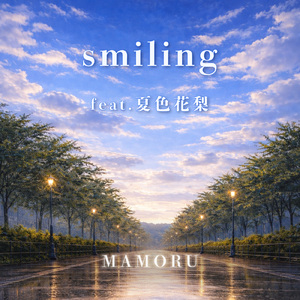 smiling (feat. 夏色花梨)