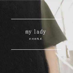 my lady