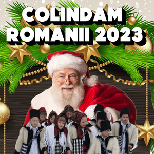 Colindam romanii 2023