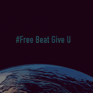 「 Free」Give Me （Prod by LimBo林）