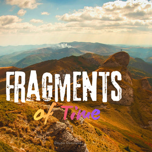 Fragments of Time