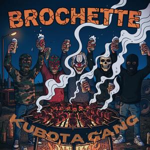 Brochette (feat. Mej, Guig'z, Ilanovitch & Ked-Cro)