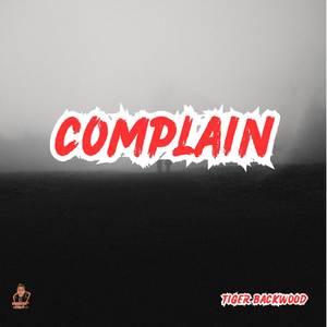 Complain