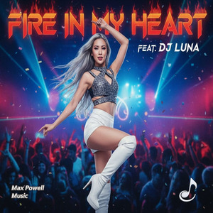 Fire in My Heart