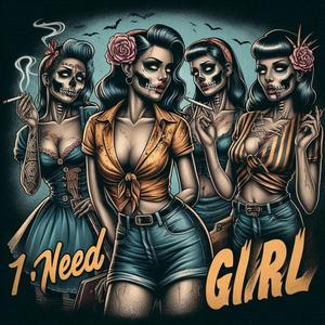 I need a girl