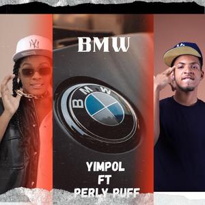 BMW (feat. YIMPOL)