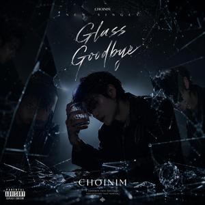 Glass Goodbye