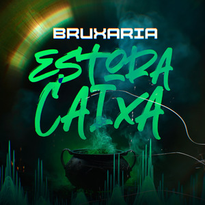 Bruxaria Estora Caixa