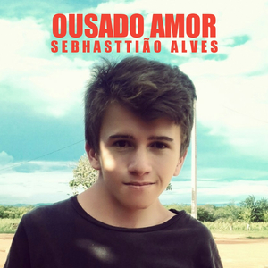 Ousado Amor