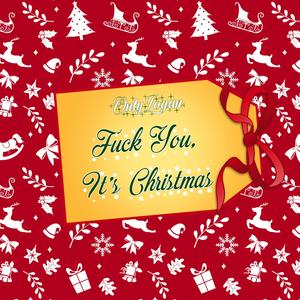 **** You, It's Christmas