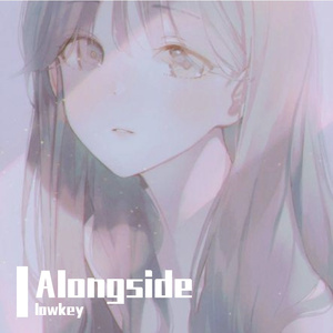 Alongside（prod by waymen）