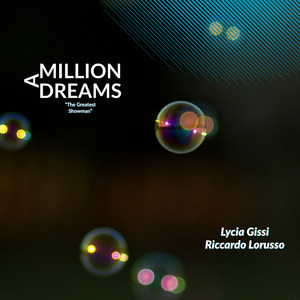 A Million Dreams the Greatest Showman (Original Score)