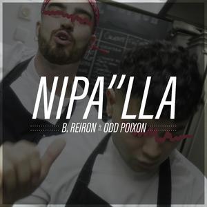 Nipa´lla (feat. Odd Poixon)