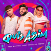 Kadu Martins - Quis Assim