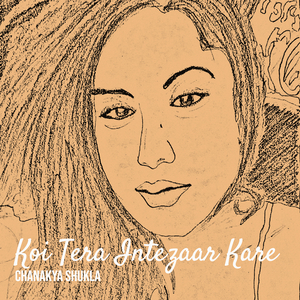 Koi Tera Intezaar Kare