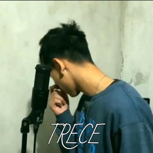 Trece