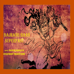 Bajrang Baan Superfast