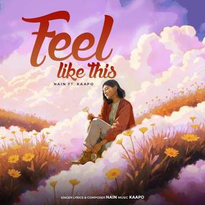 Feel Like This (feat. Kaapo Muzik)