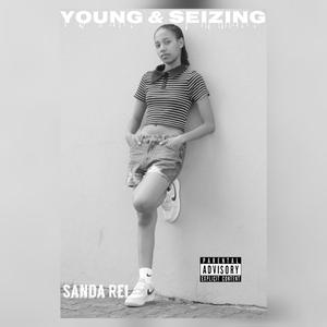 Young & Seizing