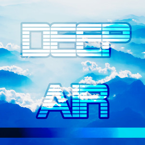 Deep Air, Pt.4